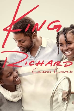 King Richard: Para Além do Jogo (2021)