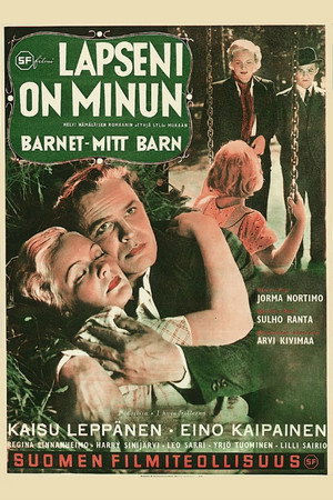 Lapseni on minun… 2