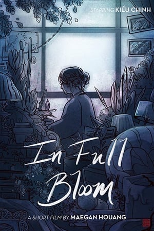 In Full Bloom poster