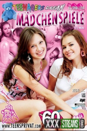 Teenagers dream 60: Madchenspiele