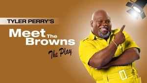 Tyler Perry's Meet The Browns - The Play film complet