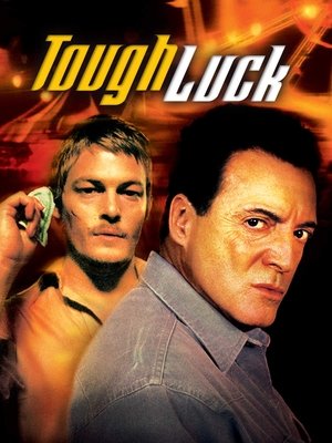 Poster Tough Luck - Cruel Divana 2004