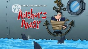 The Fairly OddParents Anchors Away