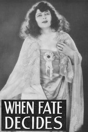 Poster When Fate Decides (1919)