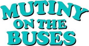 Mutiny on the Buses