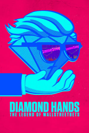 Image Diamond Hands: The Legend of WallStreetBets