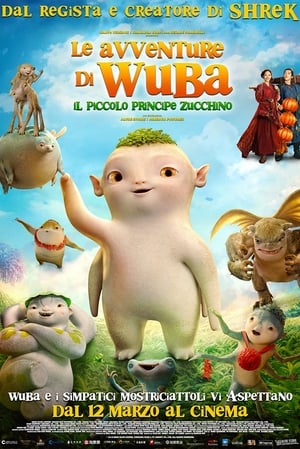 Poster Le avventure di Wuba -  Il piccolo principe Zucchino 2018