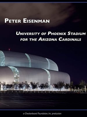 Poster Peter Eisenman: University of Phoenix Stadium for the Arizona Cardinals ()