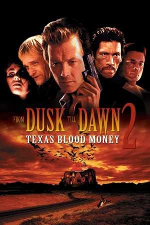 Poster From Dusk Till Dawn 2: Texas Blood Money 1999
