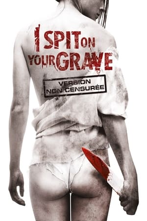 Poster I Spit on Your Grave 2010