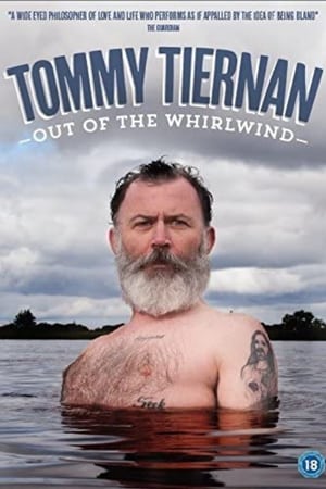Poster Tommy Tiernan: Out Of The Whirlwind (2016)