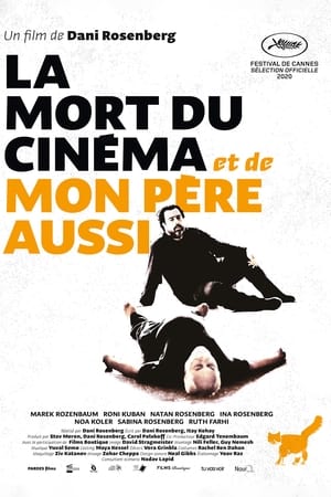 La Mort du cinéma et de mon père aussi