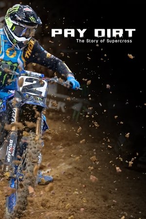 Image Pay Dirt: The Story of Supercross