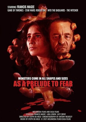 As A Prelude to Fear As A Prelude to Fear
