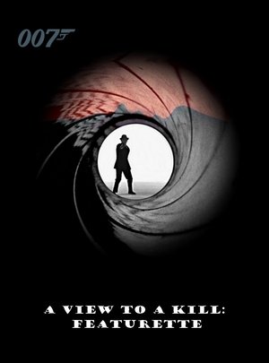 Nonton film A View to a Kill: Featurette (1970) terbaru sub indo Nonton film A View to a Kill: Featurette (1970) terbaru sub indo