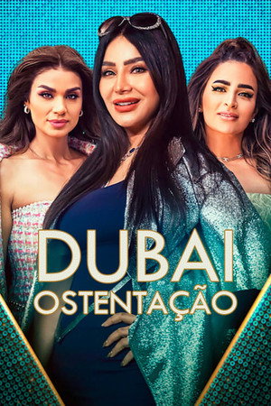 Dubai Ostentação