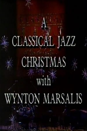 Poster A Classical Jazz Christmas with Wynton Marsalis 1989