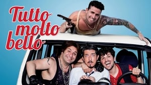 Tutto molto bello (2014)