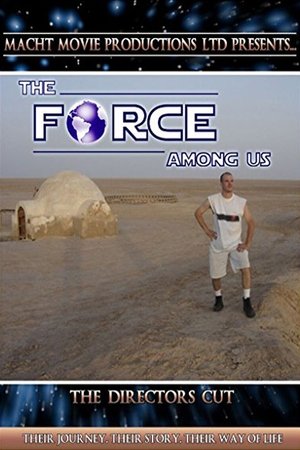 Poster The Force Among Us (2007)