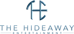 The Hideaway Entertainment The Hideaway Entertainment