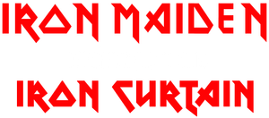Iron Maiden: Behind The Iron Curtain