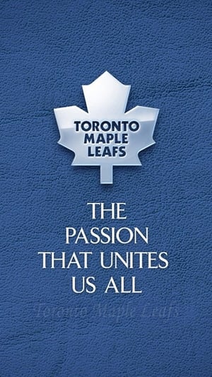 Poster Toronto Maple Leafs Forever: The Tradition of the Toronto Maple Leafs (2002)