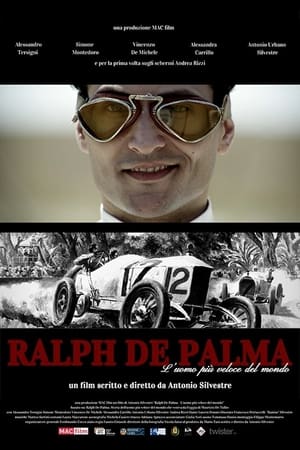 Ralph De Palma - L'uomo più veloce del mondo 2020