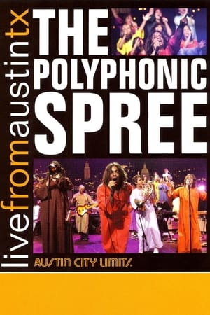 Image The Polyphonic Spree: Live from Austin, TX