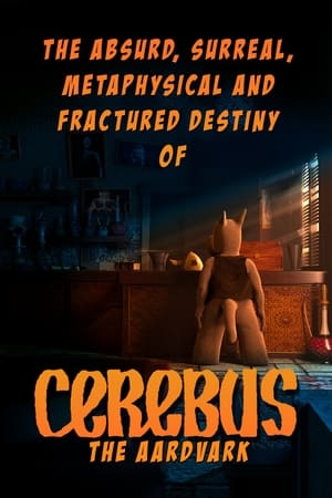 The Absurd, Surreal, Metaphysical And Fractured Destiny Of Cerebus The Aardvark (2021)