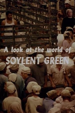 Poster A Look at the World of 'Soylent Green' 1973