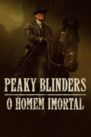 poster Peaky Blinders: The Immortal Man