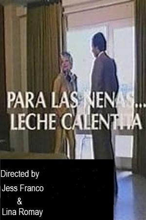 Poster Para las nenas, leche calentita 1986