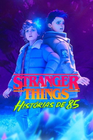 Stranger Things: Histórias de 85 - Temporada 2