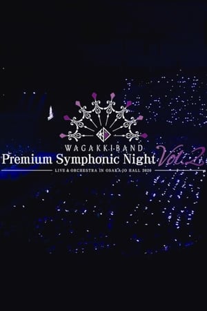 Image Wagakki Band Premium Symphonic Night Vol.2 - Live & Orchestra - in Osaka-jo Hall