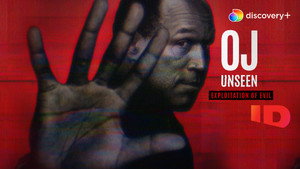 OJ Unseen: Exploitation of Evil