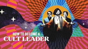 How to Become a Cult Leader backdrop