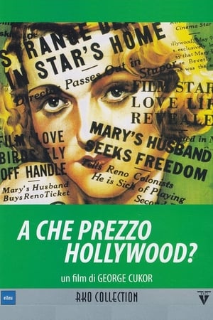 Poster di A che prezzo Hollywood?