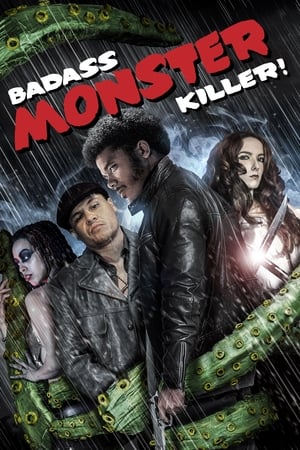 Poster Badass Monster Killer (2015)