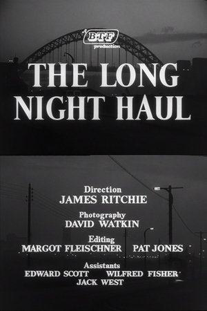 The Long Night Haul poster