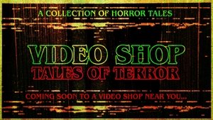 Video Shop Tales of Terror