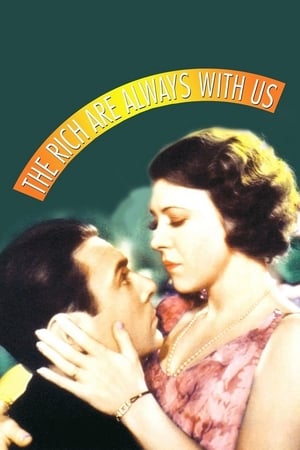 Poster The Rich Are Always with Us 1932
