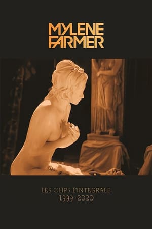 Poster Mylène Farmer : Les Clips L'Intégrale (1999-2020) 2021