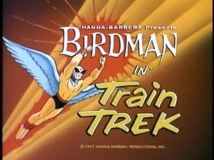 Birdman and the Galaxy Trio Train Trek