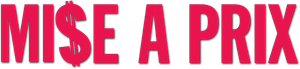 Mi$e à prix — logo