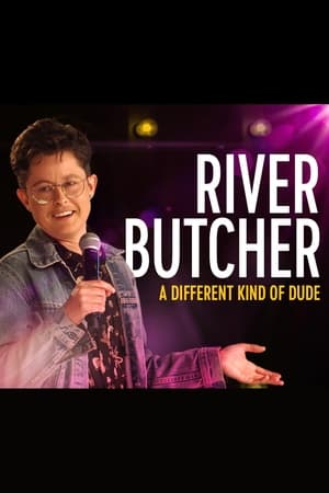 Poster River Butcher: A Different Kind of Dude 2022