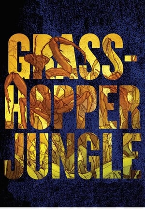 Grasshopper Jungle poster