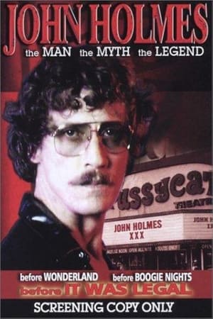 Poster John Holmes: The Man, the Myth, the Legend (2004)