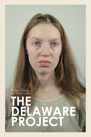 The Delaware Project (2007)