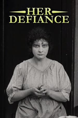 Her Defiance film complet