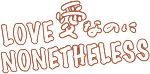 Love Nonetheless